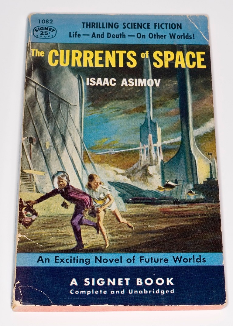 Isaac Asimov's "The Currents of Space", 1953 paperback edition.