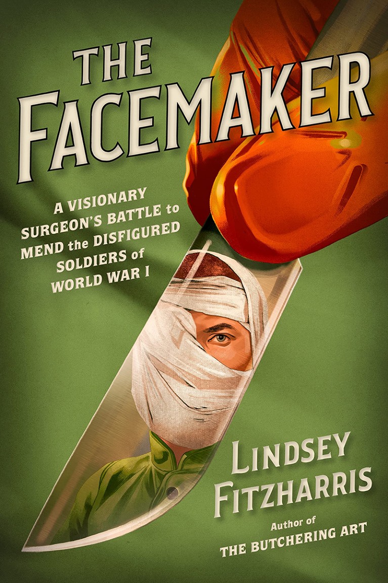 Book cover artwork for The Facemaker: A Visionary Surgeon’s Battle to Mend the Disfigured Soldiers of World War I