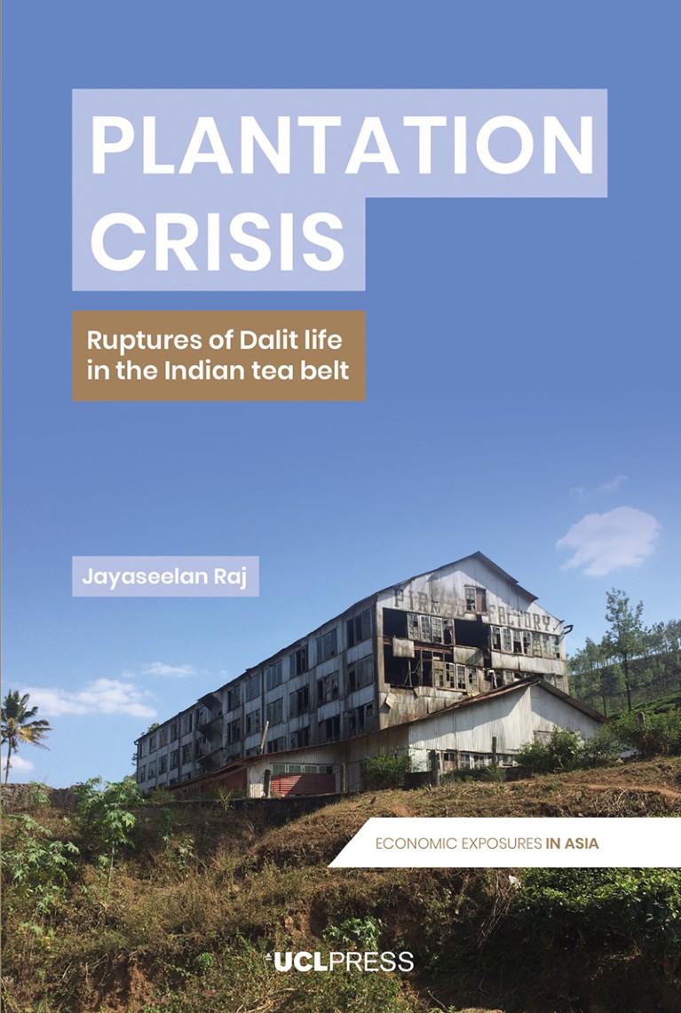 Book cover artwork for Plantation Crisis: Ruptures of Dalit Life in the Indian Tea Belt