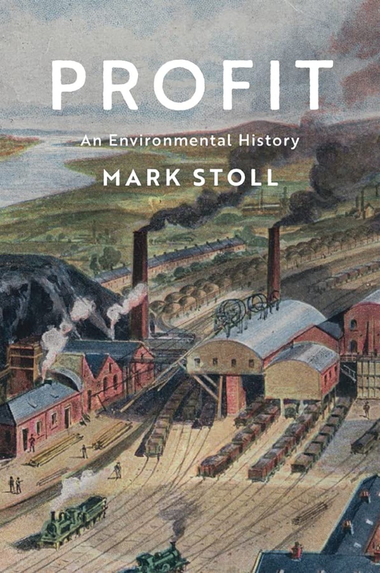 Profit: An Environmental History book cover.