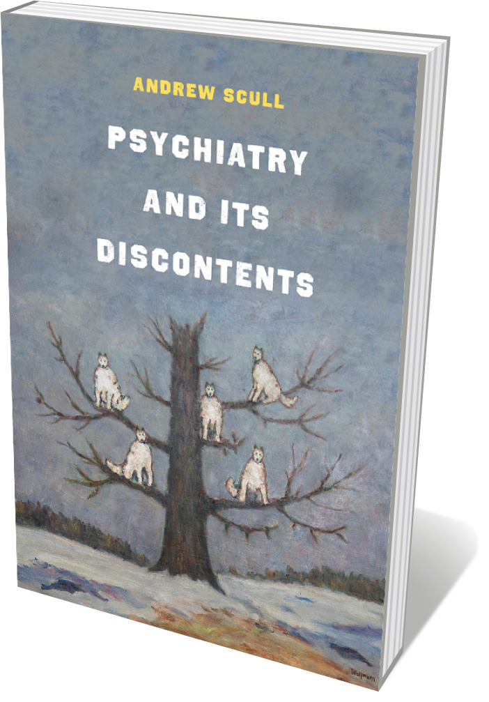 Book cover of "Psychiatry and Its Discontents"